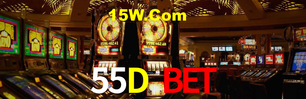 55D Bet